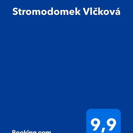 Stromodomek Vlčková * Zlín